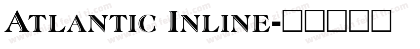Atlantic Inline字体转换